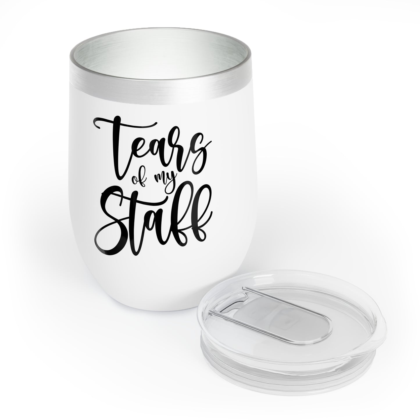 Tears of My Staff| Humorous| Tumbler