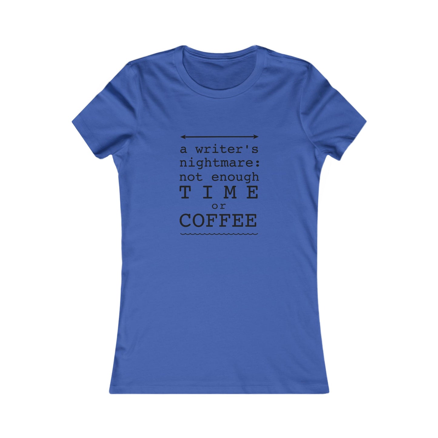 A Writer's Nightmare| T-Shirt