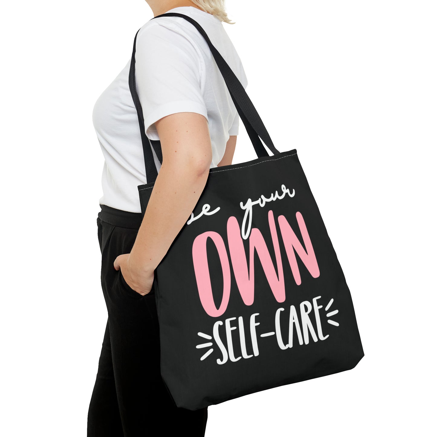 Be Your Own Self-Care| Quote | Tote Bag