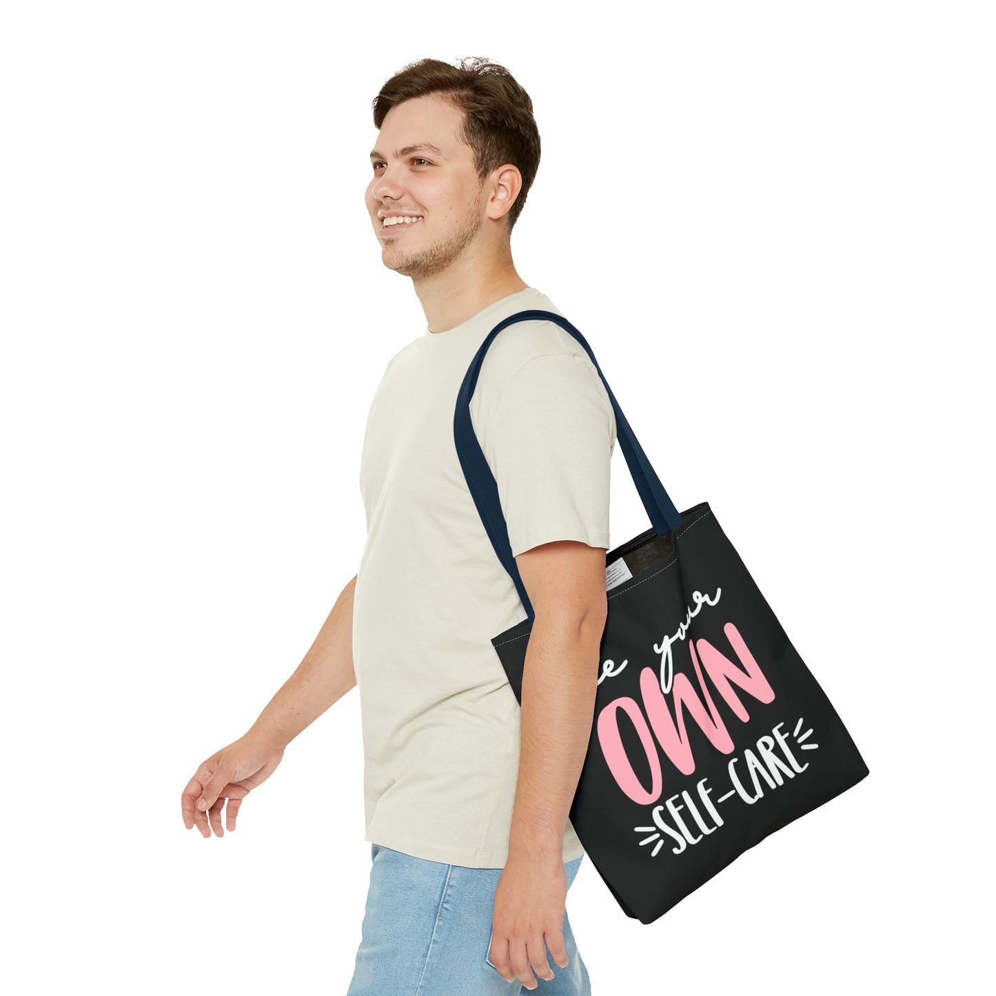 Be Your Own Self-Care| Quote | Tote Bag