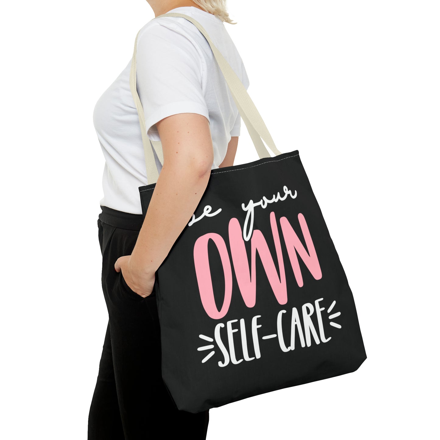 Be Your Own Self-Care| Quote | Tote Bag