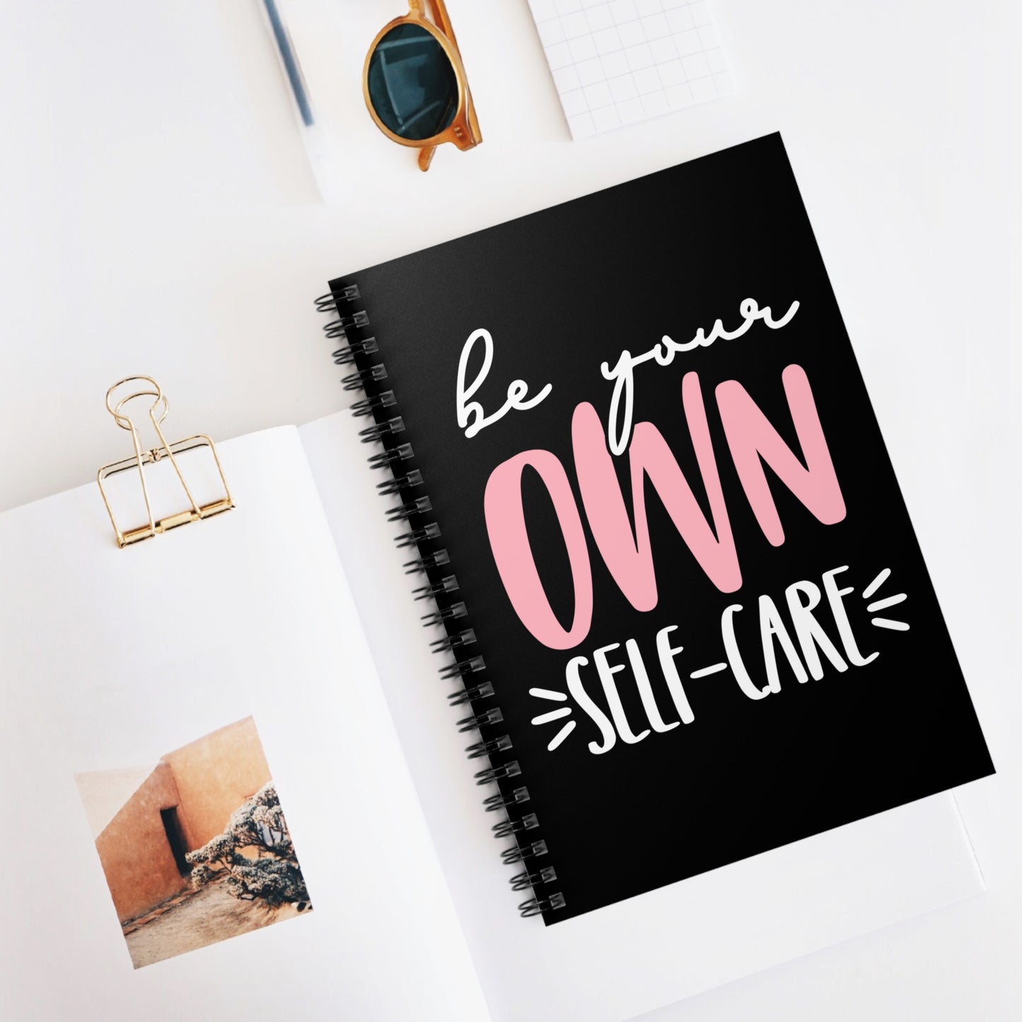 Be Your Own Self-Care| Motivation| Inspiration| Spiral Notebook