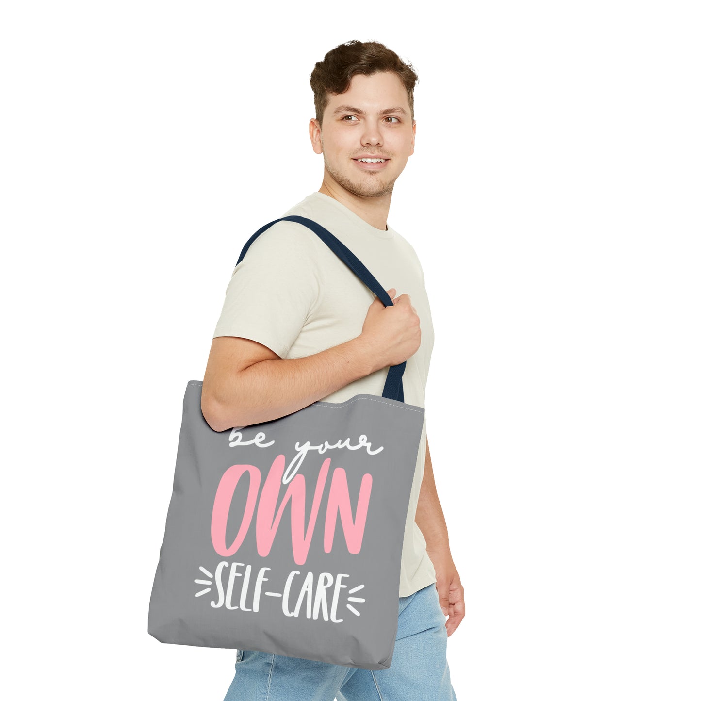 Be Your Own Self-Care | Quote | Tote Bag