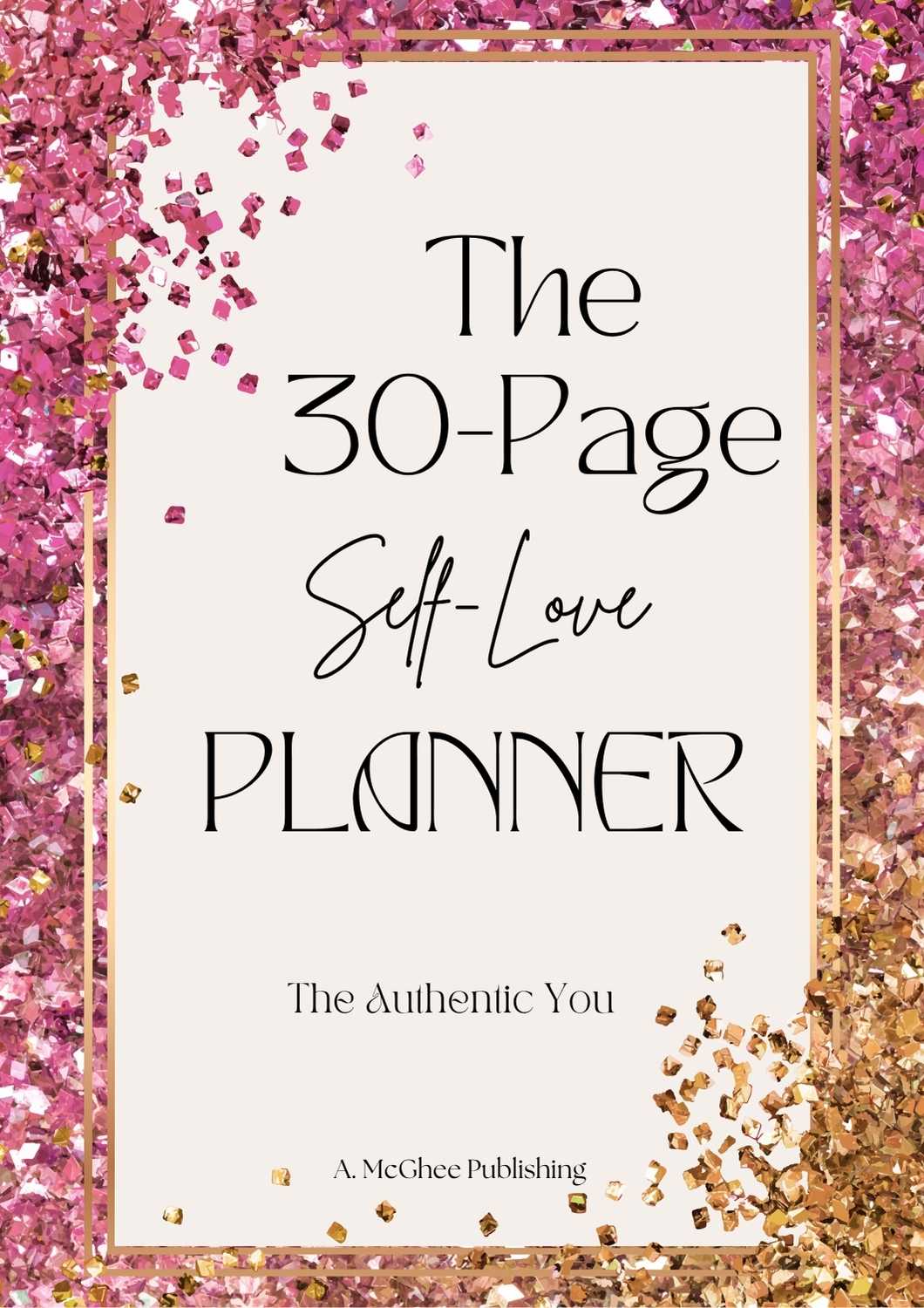 30-Page Self-Love Planner | Mindfulness, Mood Tracking & Daily Reflections