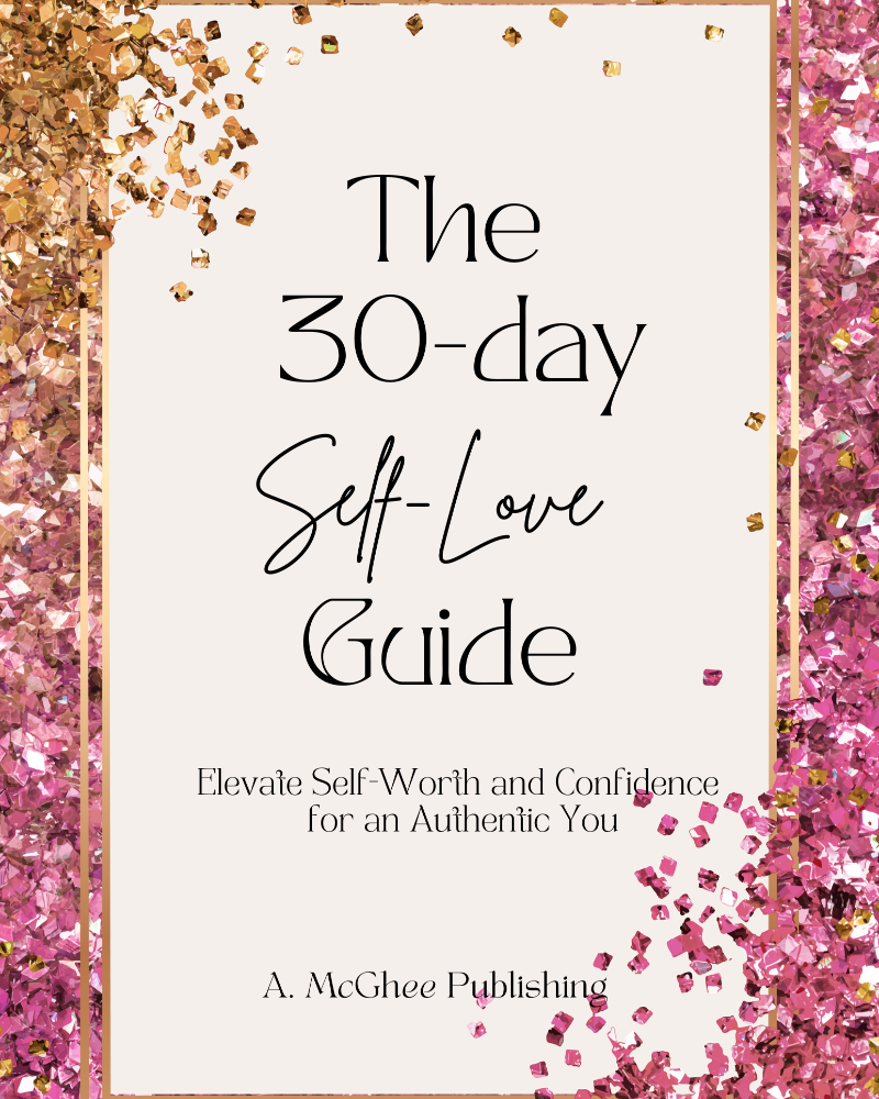 The 30 Day Self-Love Guide