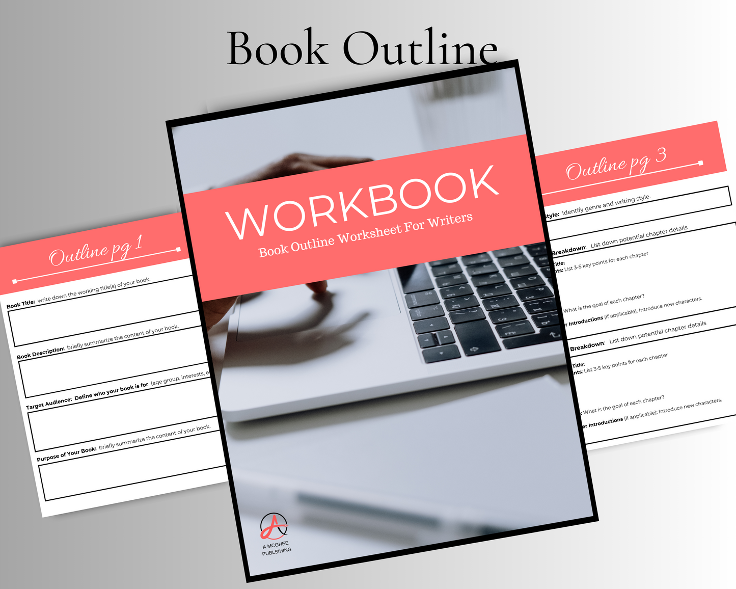Workbook: Book outline worksheet documents page one and three.