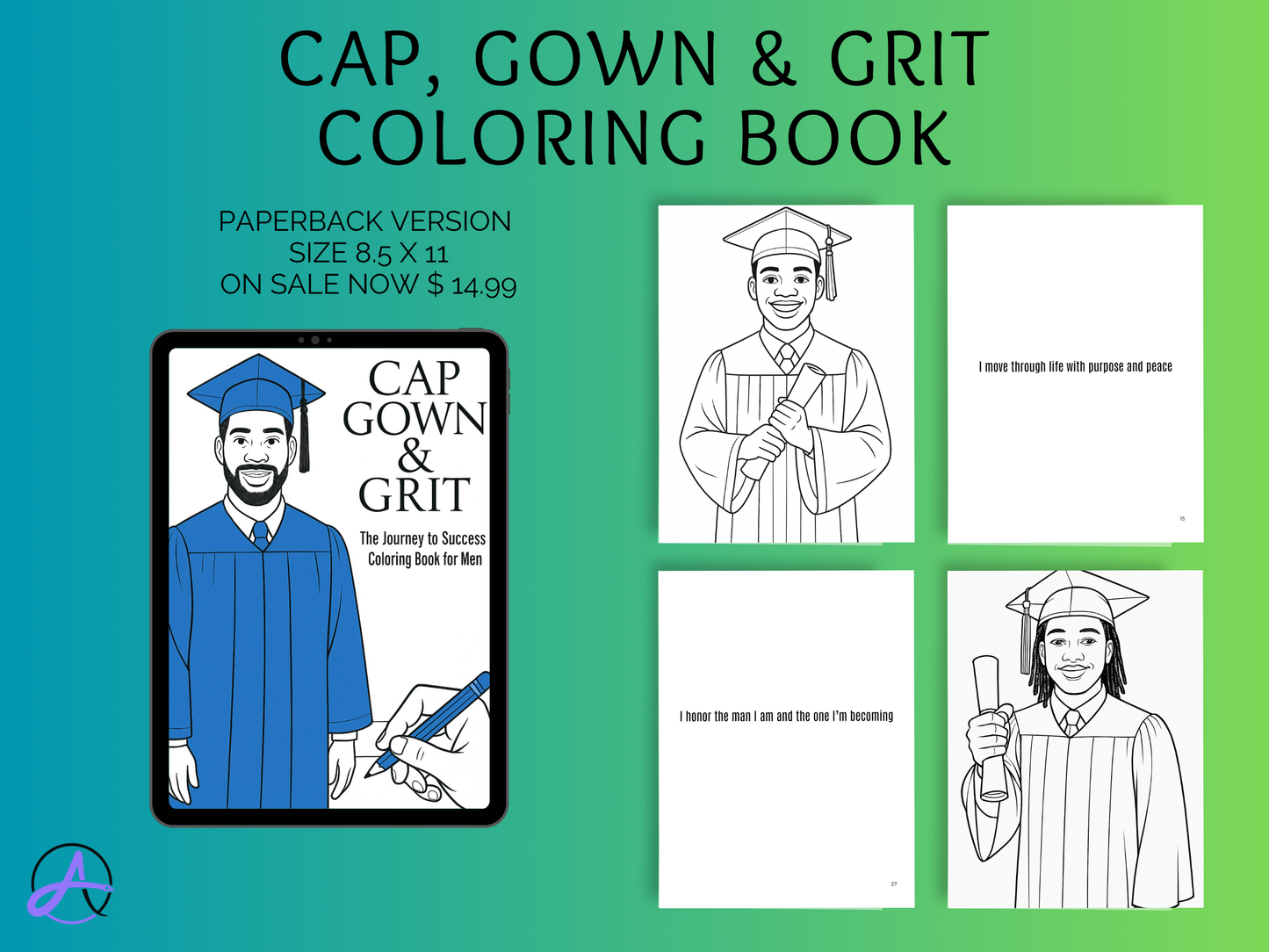 Cap, Gown, and Grit Coloring Book