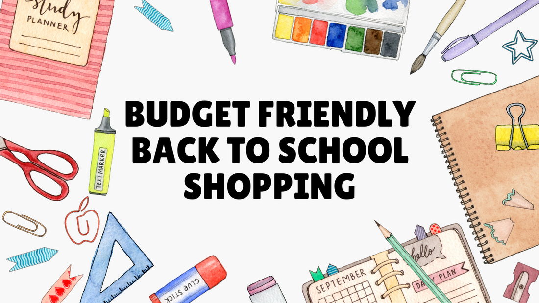 Budget Friendly Back To School Shopping