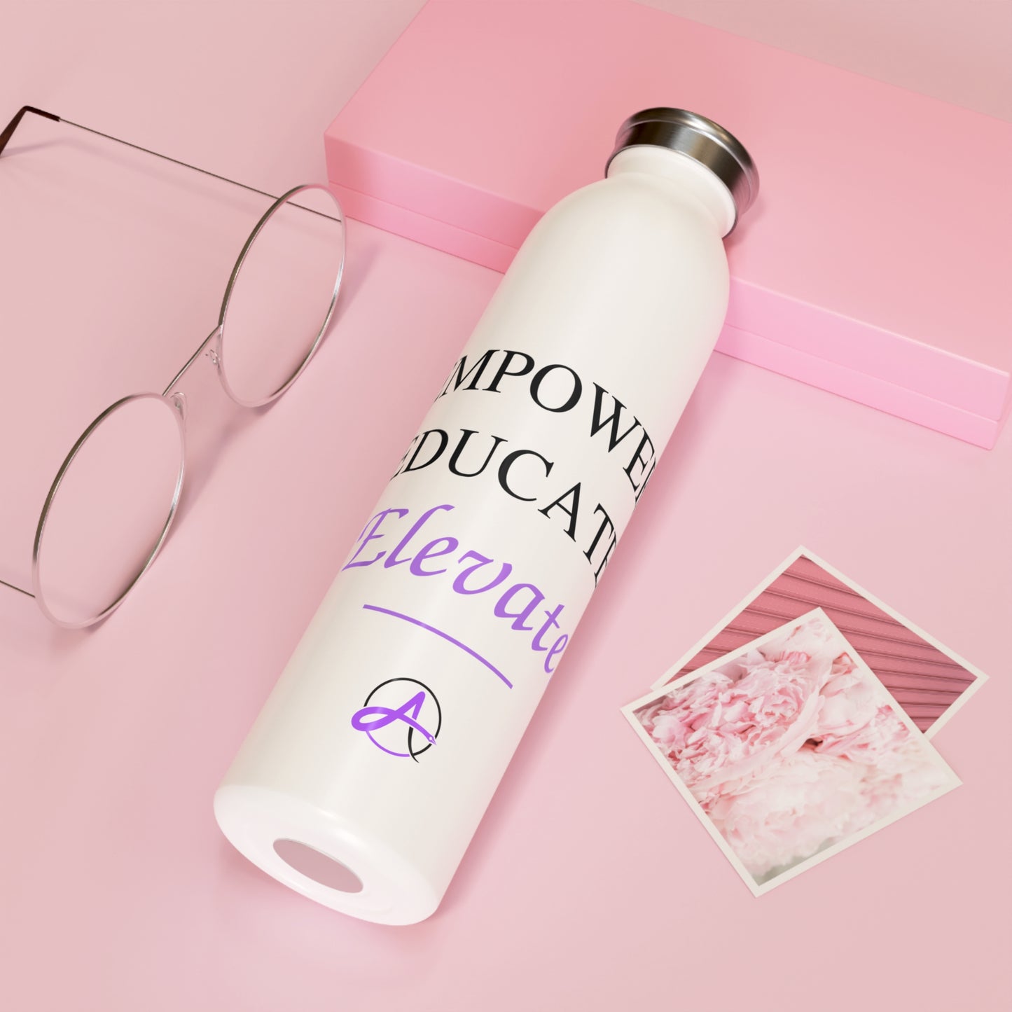 Empower Educate Elevate Motivational Stainless Slim  Water Bottle