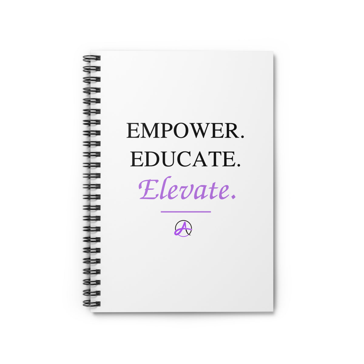 Empower. Educate. Elevate. — Spiral Notebook (Ruled)