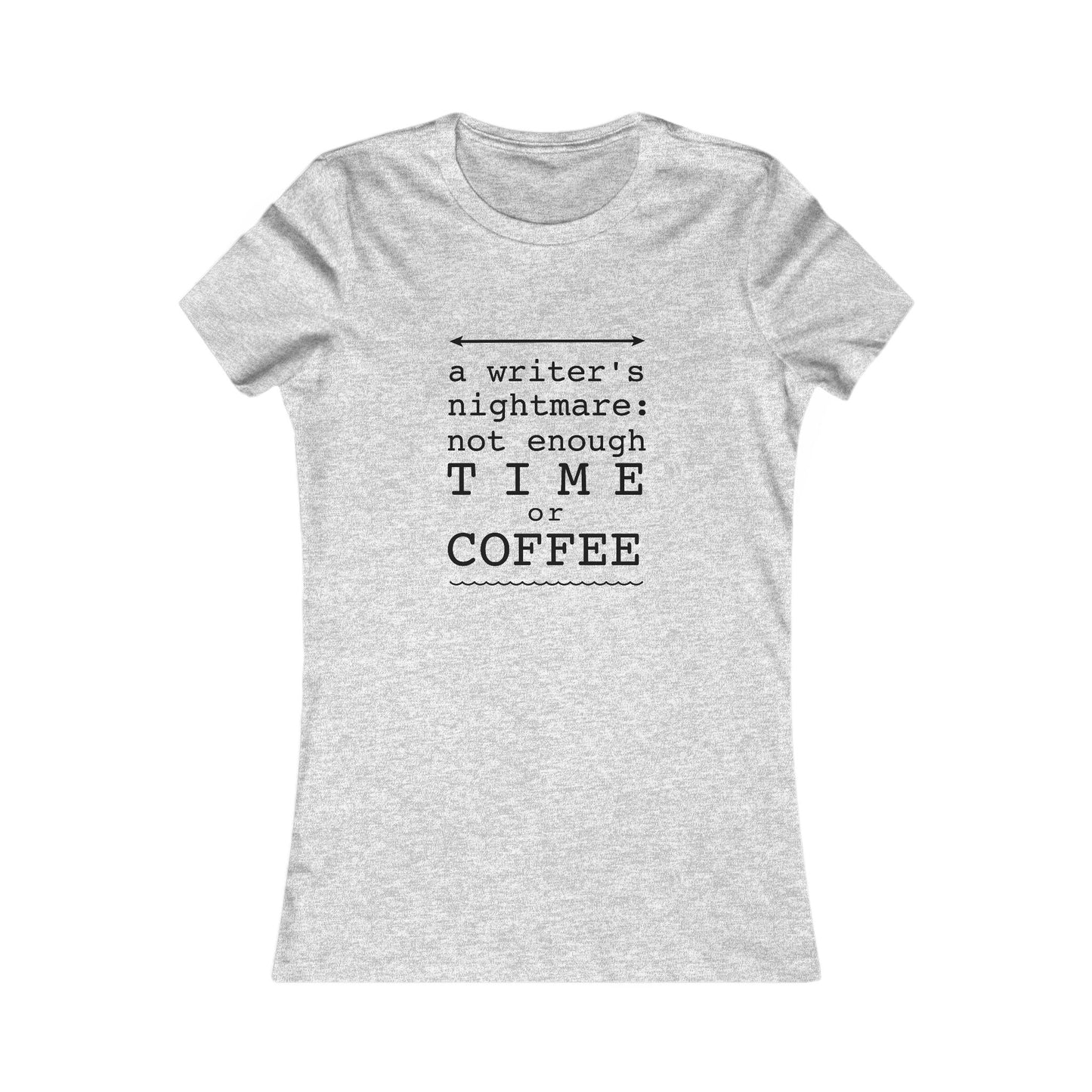 A Writer's Nightmare| T-Shirt