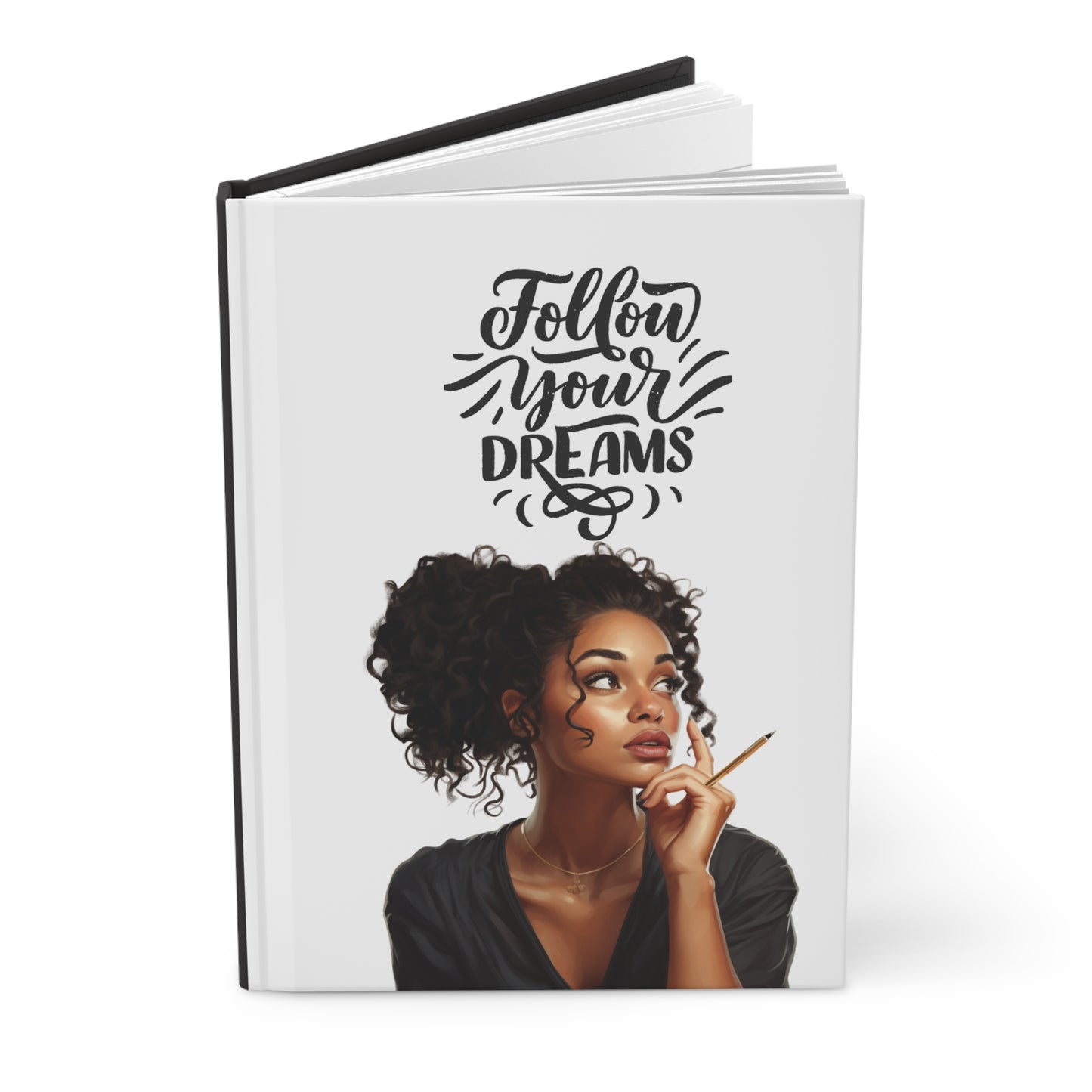 Follow Your Dreams| Hardcover Journal