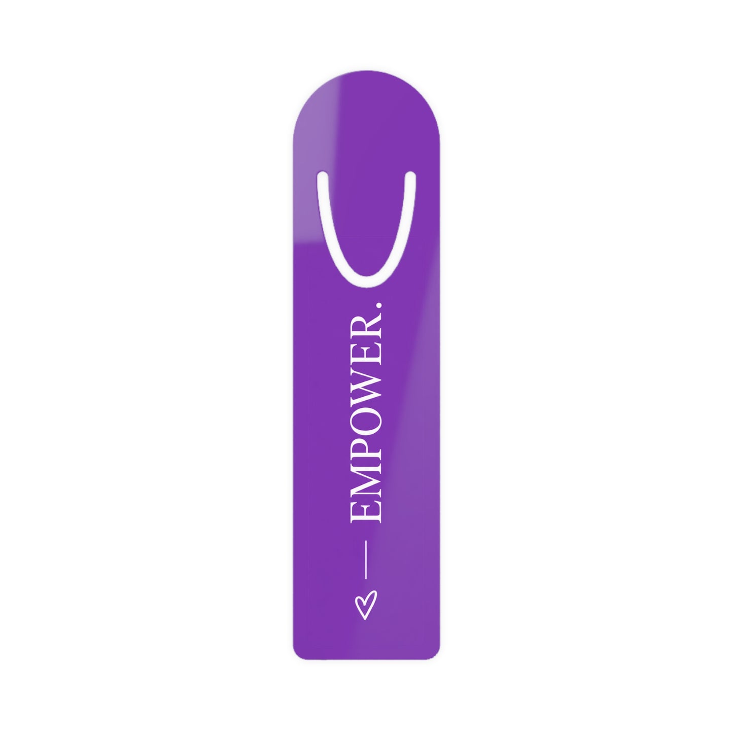 Empower Purple Metal Bookmark — Inspirational “EMPOWER.”
