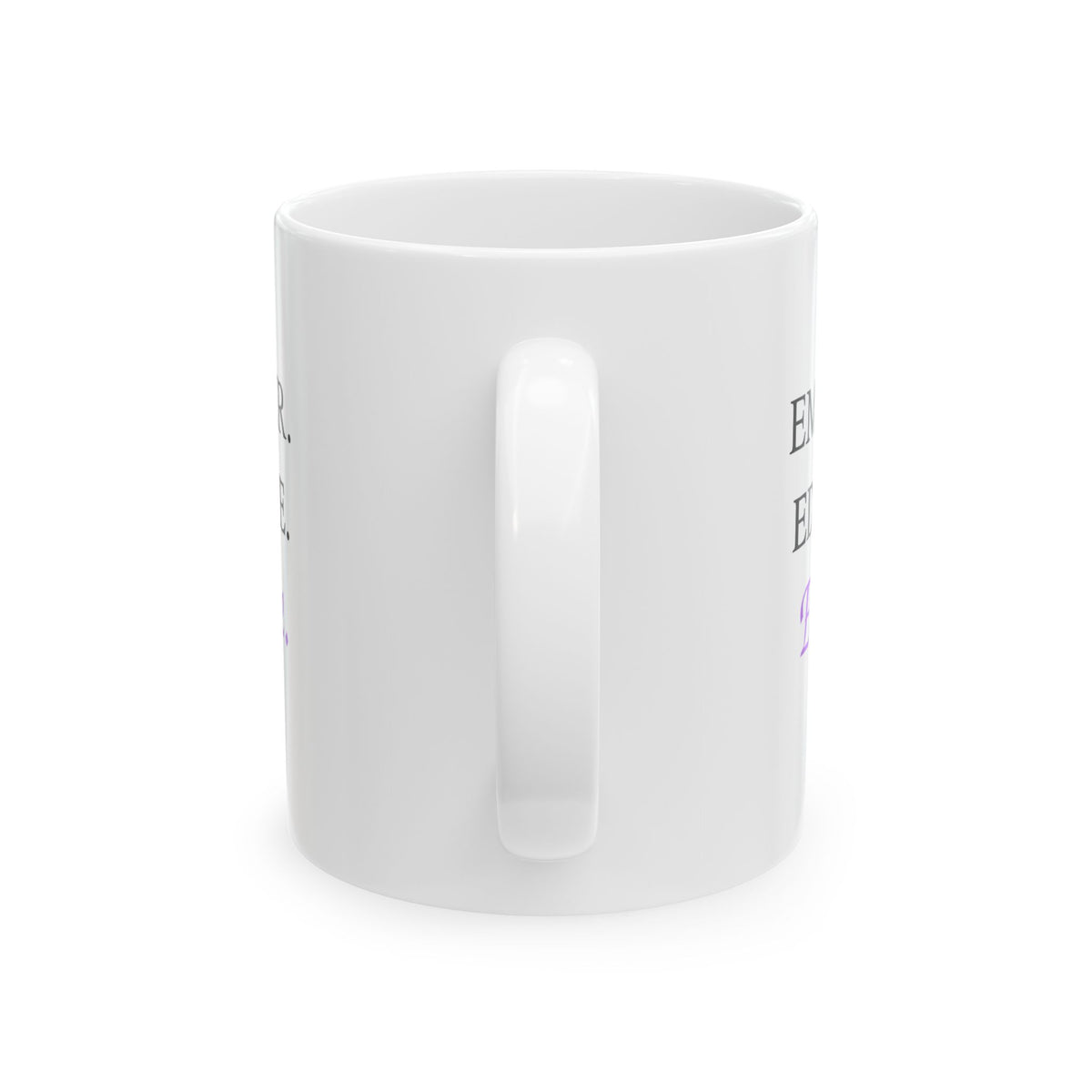 Empower. Educate. Elevate. Ceramic Teacher Coffee Mug (11oz/15oz)