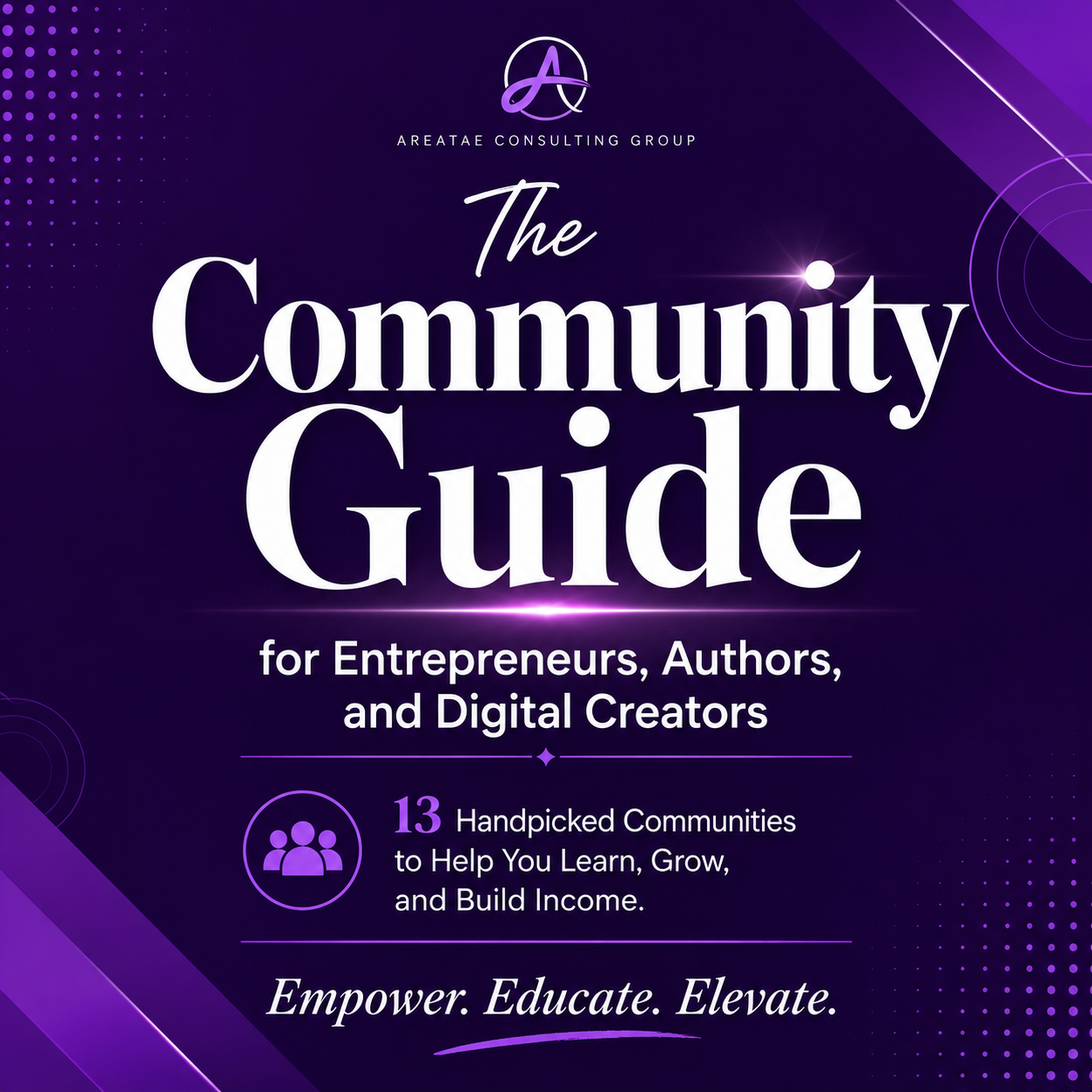 The Community Guide for Entrepreneurs, Authors, and Digital Creators
