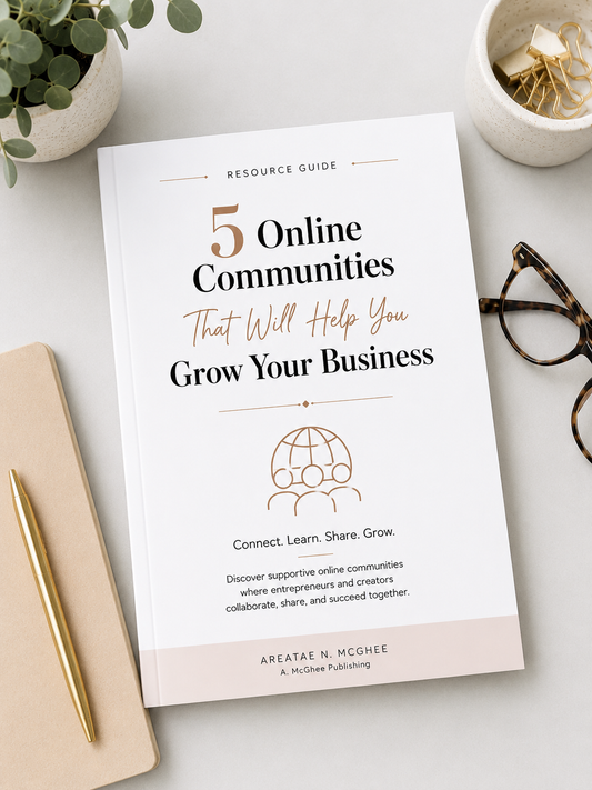 5 Online Communities That Will Help You Grow Your Business — Free Resource Guide for Entrepreneurs