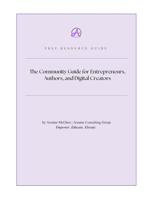 The Community Guide for Entrepreneurs, Authors, and Digital Creators