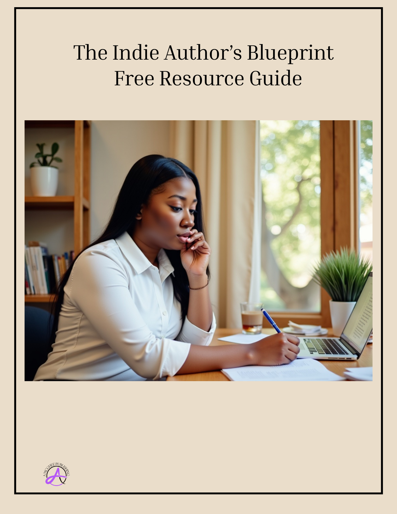 The Indie Author’s Blueprint Free Resource Guide – INSPIRE 2B YOU